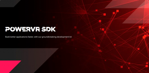 Imagination发布PowerVR软件开发套件和工具包重要更新版本 含光线追踪代码示例